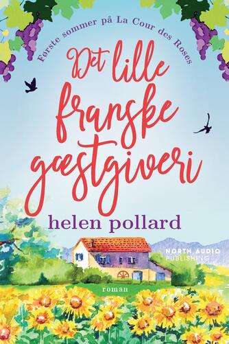 Helen Pollard: Det lille franske gæstgiveri : roman