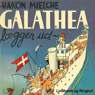 : Galathea lægger ud. Rejsen rundt om Afrika