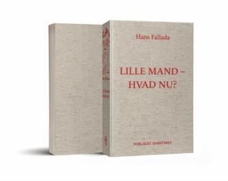 Hans Fallada: Lille mand - hvad nu? (Ved Jacob Jonia)