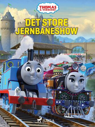 Britt Allcroft: Thomas & vennerne - det store jernbaneshow