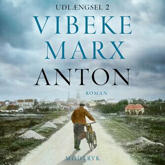 Vibeke Marx: Anton