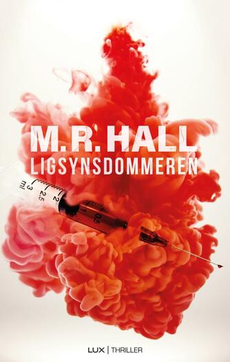 M. R. Hall: Ligsynsdommeren