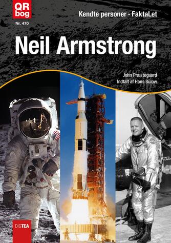 John Nielsen Præstegaard: Neil Armstrong - first man on the moon