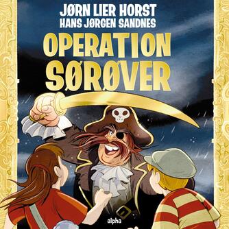 Jørn Lier Horst: Operation Sørøver