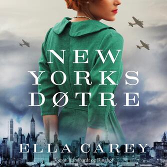 Ella Carey: New Yorks døtre
