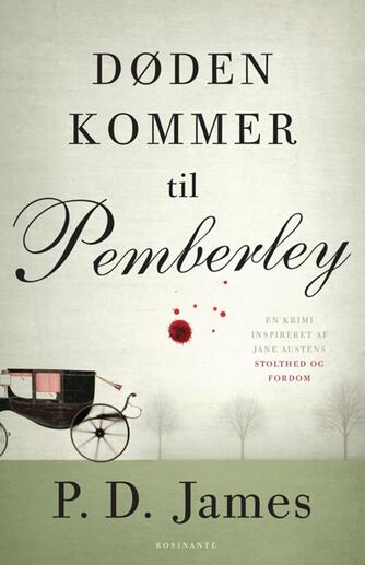 P. D. James: Døden kommer til Pemberley