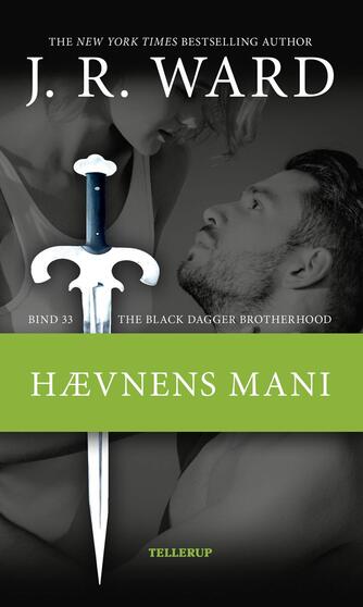 J. R. Ward: Hævnens mani