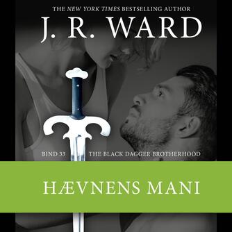 J. R. Ward: Hævnens mani