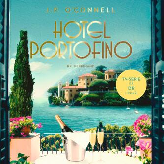 J. P. O'Connell: Hotel Portofino