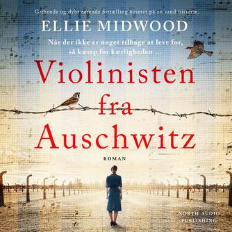 Ellie Midwood: Violinisten fra Auschwitz