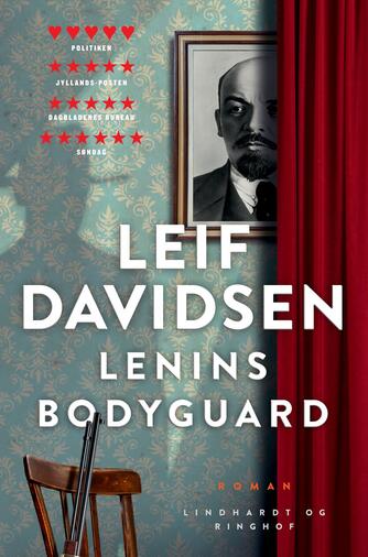 Leif Davidsen: Lenins bodyguard : roman