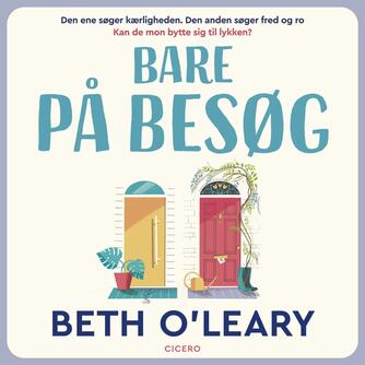 Beth O'Leary: Bare på besøg