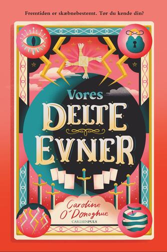 Caroline O'Donoghue: Vores delte evner