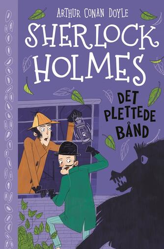 A. Conan Doyle: Sherlock Holmes - det plettede bånd