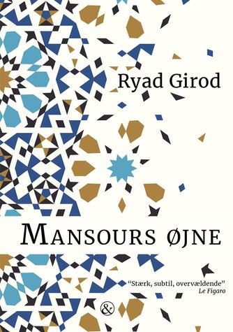 Ryad Girod (f. 1970): Mansours øjne