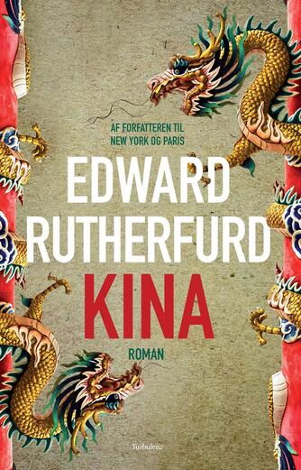 Edward Rutherfurd: Kina