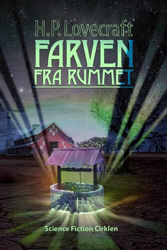 H. P. Lovecraft: Farven fra rummet : noveller