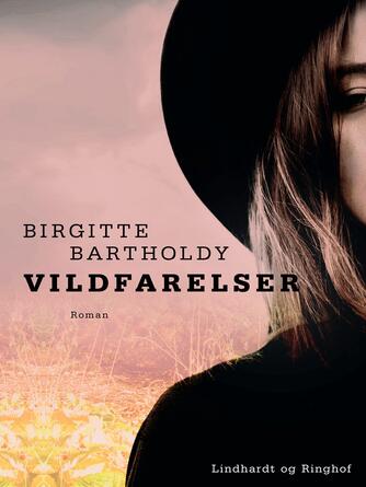 Birgitte Bartholdy: Vildfarelser