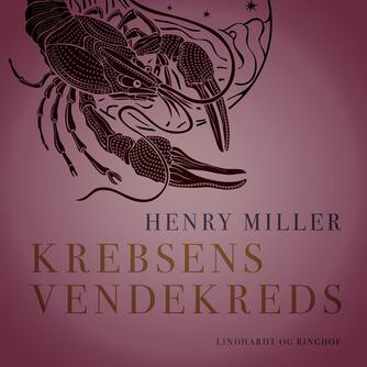 Henry Miller: Krebsens vendekreds