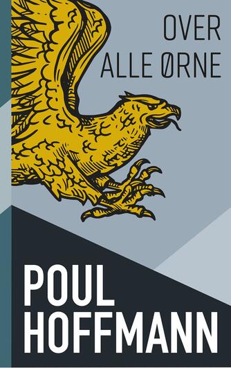 Poul Hoffmann: Over alle ørne
