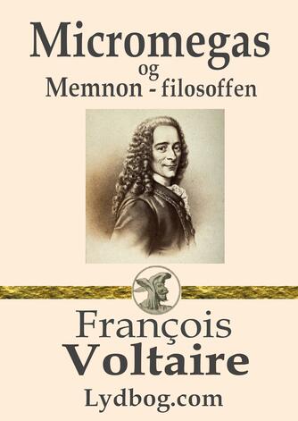 François de Voltaire: Micromegas