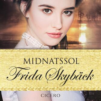 Frida Skybäck (f. 1980): Midnatssol