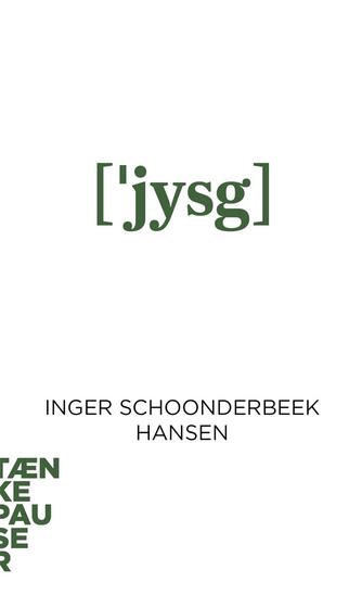 Inger Schoonderbeek Hansen: ('jysg)