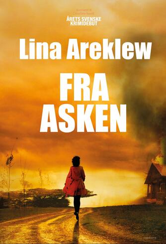 Lina Areklew (f. 1979): Fra asken
