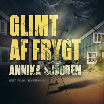Annika Sjögren: Glimt af frygt