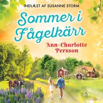 Ann-Charlotte Persson: Sommer i Fågelkärr