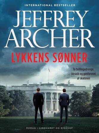 Jeffrey Archer: Lykkens sønner : roman