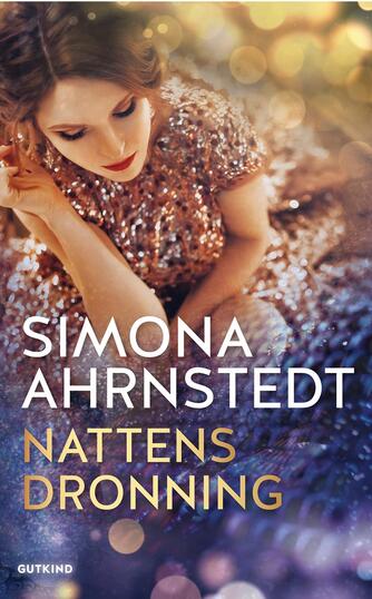 Simona Ahrnstedt: Nattens dronning