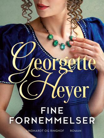 Georgette Heyer: Fine fornemmelser