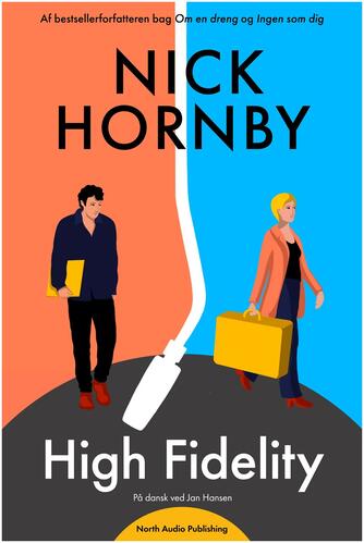 Nick Hornby: High fidelity