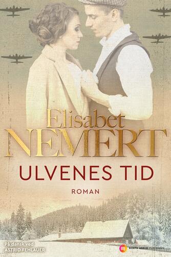 Elisabet Nemert: Ulvenes tid : roman
