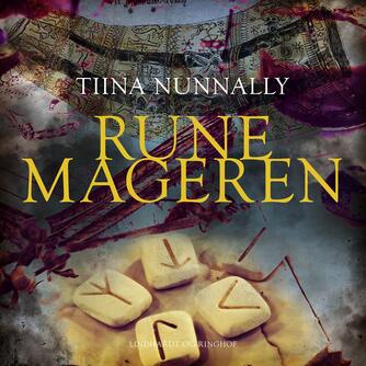 Tiina Nunnally: Runemageren