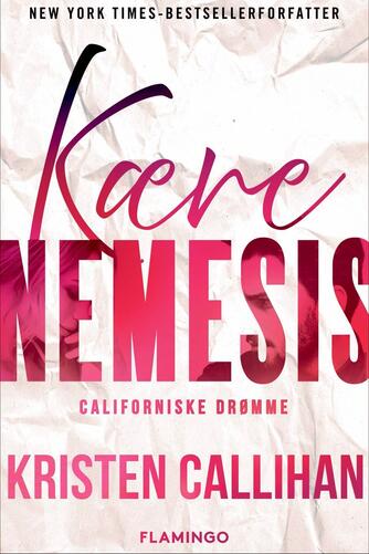 Kristen Callihan: Kære nemesis