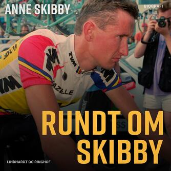 Anne Skibby: Rundt om Skibby