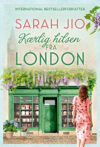 Sarah Jio: Kærlig hilsen fra London : roman