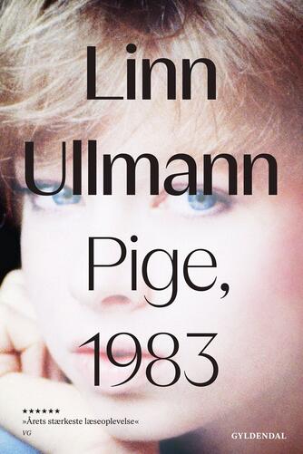 Linn Ullmann: Pige, 1983