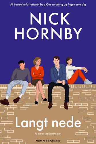 Nick Hornby: Langt nede