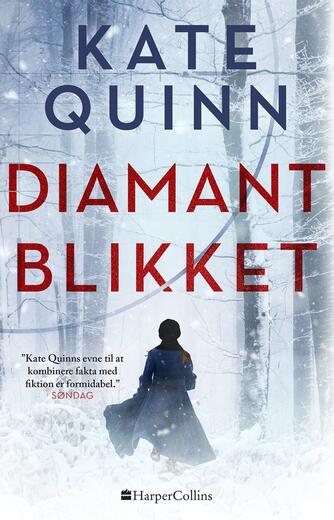 Kate Quinn: Diamantblikket