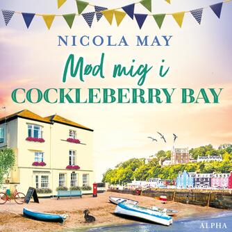 Nicola May: Mød mig i Cockleberry Bay