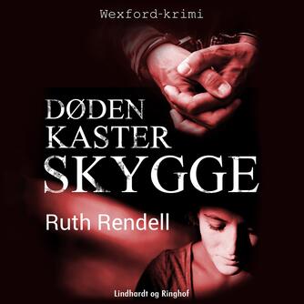 Ruth Rendell: Døden kaster skygge