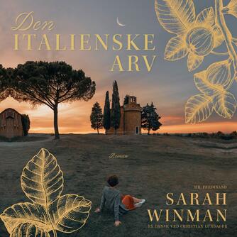 Sarah Winman: Den italienske arv