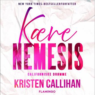 Kristen Callihan: Kære nemesis