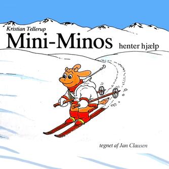 Kristian Tellerup: Mini-Minos henter hjælp