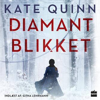 Kate Quinn: Diamantblikket