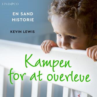 Kevin Lewis: Kampen for at overleve