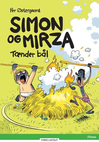 Per Østergaard (f. 1950): Simon og Mirza tænder bål